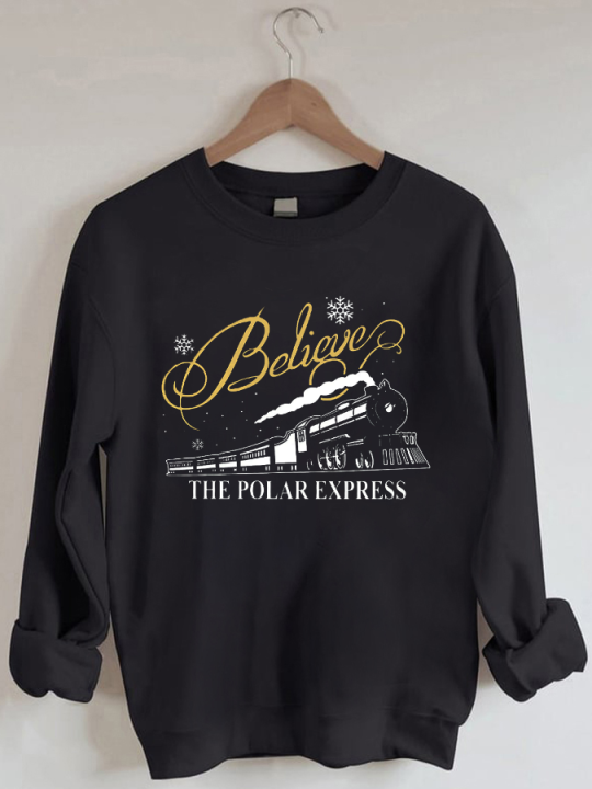Believe Polar Express Sweatshirt