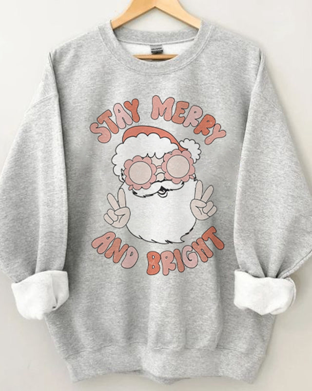 Stay Merry and Bright Print Christmas Sweatshirt